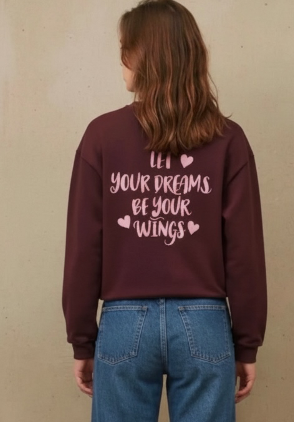 SUDADERA LET YOUR DREAMS