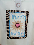CAMISETA HAPPY DAYS